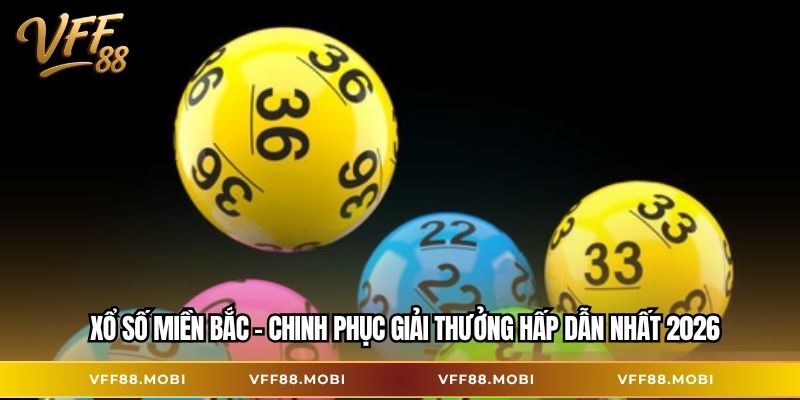 Xổ số miền Bắc